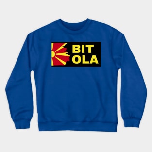 Bitola City in North Macedonia Flag Design Crewneck Sweatshirt